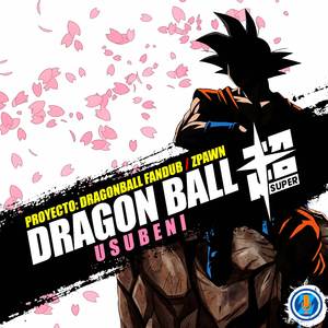Usubeni (From "Dragon Ball Super") (Ending 3)
