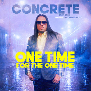 One Time for the One Time