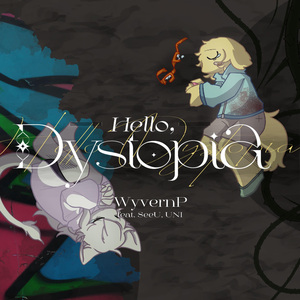 Hello, Dystopia