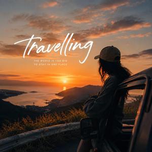 Travelling
