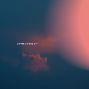 written in the sky