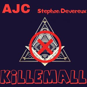 Killemall (feat. Stephon Devereux)
