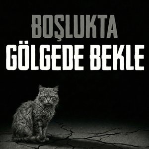 Gölgede Bekle