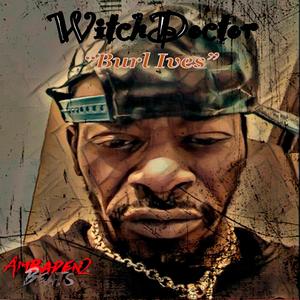 Burl Ives (feat. Witchdoctor)