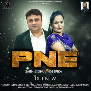 PNE (feat. Deepika)