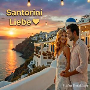 Santorini - Unser Sommer für immer