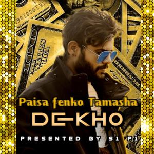 Paisa Feko Tamasha Dekho S1 P1