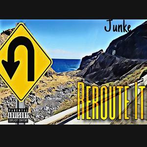 Reroute it