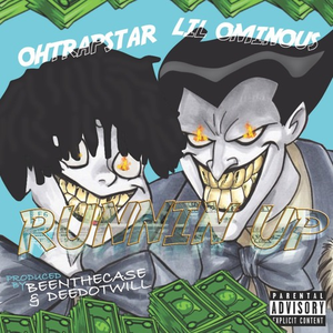 RUNNIN UP (PROD. BEENTHECASE & DEEDOTWILL)