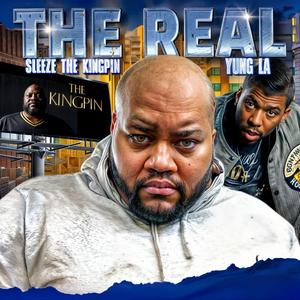THE REAL (feat. YUNG L.A.)