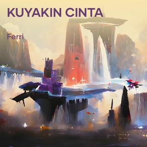 Kuyakin Cinta