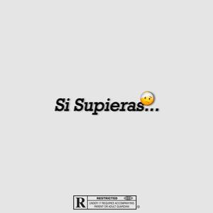 Si Supieras