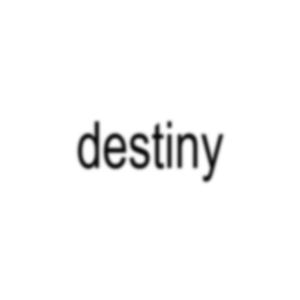Destiny