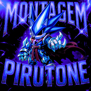 MONTAGEM PIRUTONE
