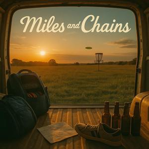 Miles and Chains
