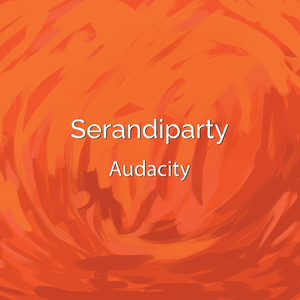 Serandiparty Audacity