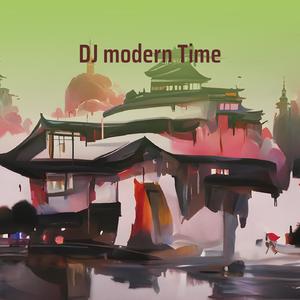 Dj Modern Time