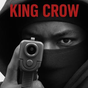 King Crow (feat. PaidWayne)