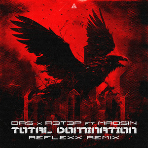 Total Domination (Reflexx Remix)