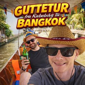 Guttetur fra Kabelvåg til Bangkok
