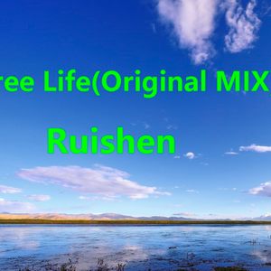 Free Life (Original Mix)