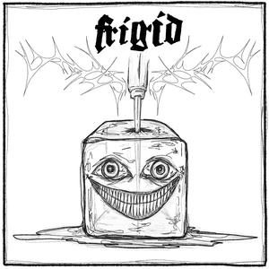FRIGID