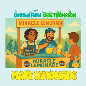 Make Lemonade (feat. Untitled Flow)