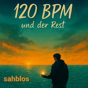 120 BPM und der Rest der Welt