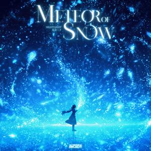 Meteor Of Snow