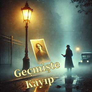 Geçmişte Kayıp