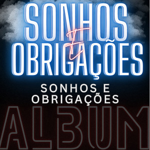 Sonhos e Obrigações