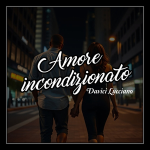 Amore incondizionato