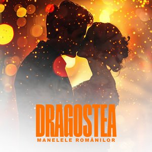 Dragostea