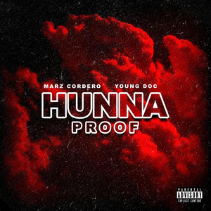 Hunna Proof (feat. Young Doc)