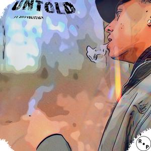 Untold (feat. Zippydastray)
