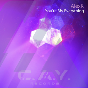 You're My Everything (Original Mix)