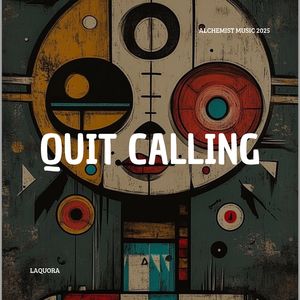Quit Calling (Radio Mix)