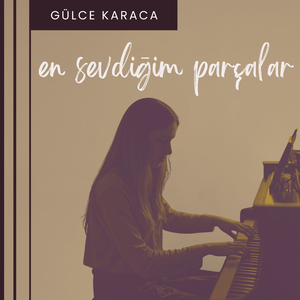 En Sevdiğim Parçalar