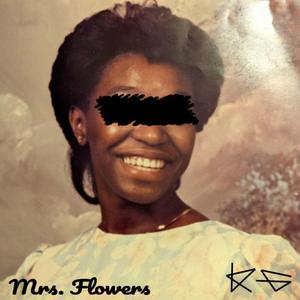 Mrs. Flowers