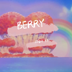 李佳隆-BERRY (JO$H 97 Remix)（JO$H 97 Remix）