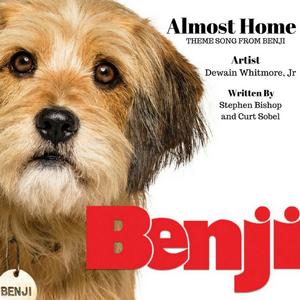 Almost Home (Theme Song from Benji)