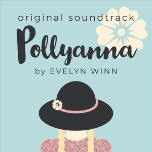 Sunshower (Pollyanna's Theme)