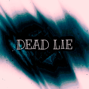 Dead Lie