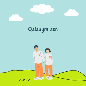 Qalauym Sen
