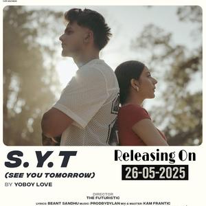 SYT (See you Tomorrow)
