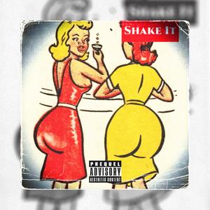 Shake It