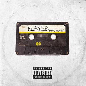 Player (feat. Wufus)