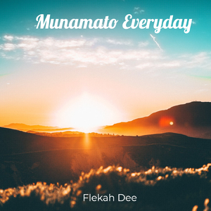 Munamato Everyday