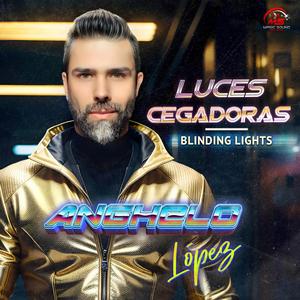 Luces Cegadoras (Blinding Lights)
