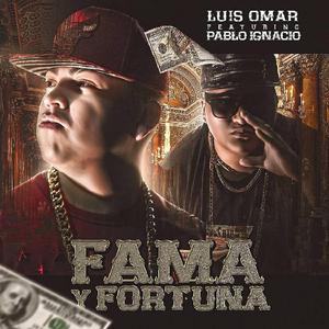 Fama & Fortuna (feat. Pablo Ignacio)